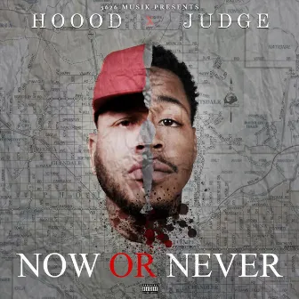 Now or Never by Hoood