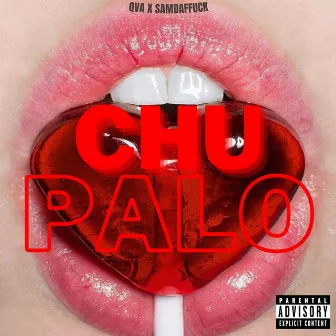 Chupalo by Qva