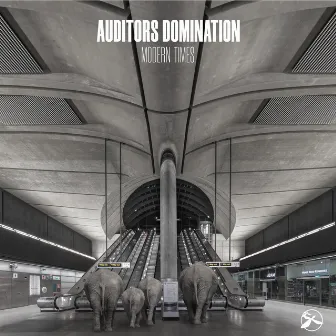 Modern Times by AUditors DOmination