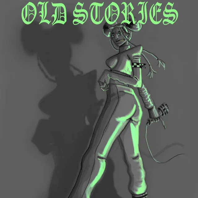 Old Stories