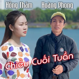 Chiều Cuối Tuần by Hồng Thắm