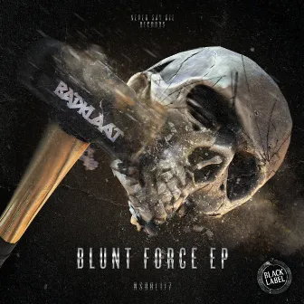 Blunt Force EP by Badklaat