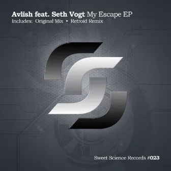 My Escape EP (feat. Seth Vogt) by Seth Vogt