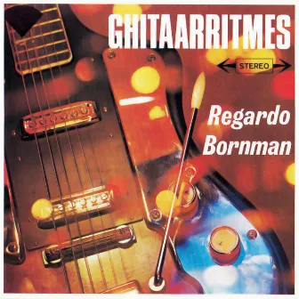 Ghitaarritmes by Regardo Bornman