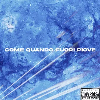 COME QUANDO FUORI PIOVE by YNG Blake