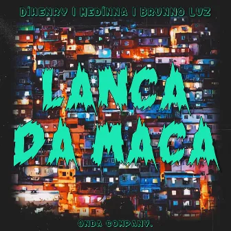 Lança da Maçã by Onda Company