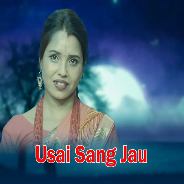 Usai sang Jau: Charkyo Man ko ghau