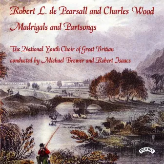 Pearsall & Wood: Madrigals & Partsongs by Unknown Artist