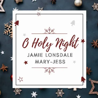 O Holy Night by Robert Emery