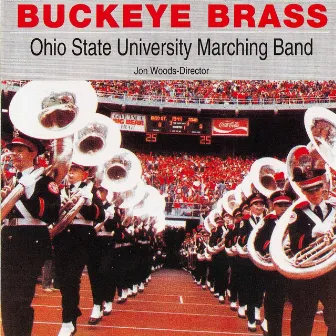 Buckeye Brass by The Ohio State University Marching Band