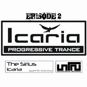 Icaria Episode 2 by The Sirius