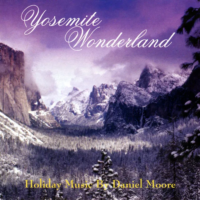 Yosemite Wonderland