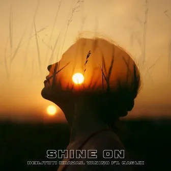 Shine On by Debjyoti Khawas