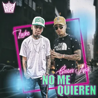 No Me Quieren by Zaiko