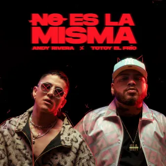 No Es la Misma by Totoy El Frio