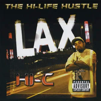 The Hi-Life Hustle by Hi-C