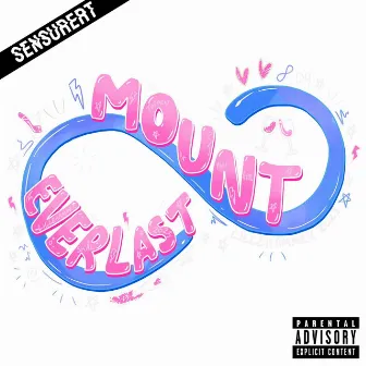 Mount Everlast (Toppen) 2023 by SENSURERT