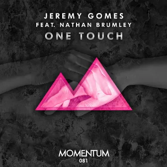 One Touch by Jeremy GOMES