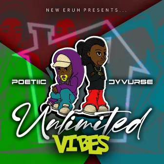 Unlimited Vibes by Poetiic