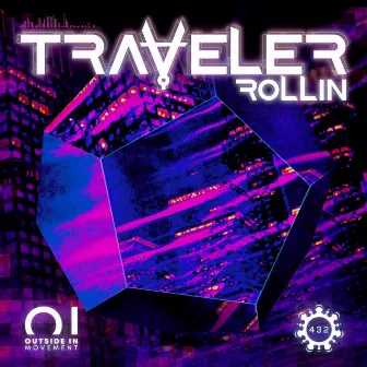 Rollin by Traveler