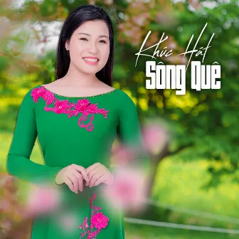 Khúc Hát Sông Quê by Bùi Thúy