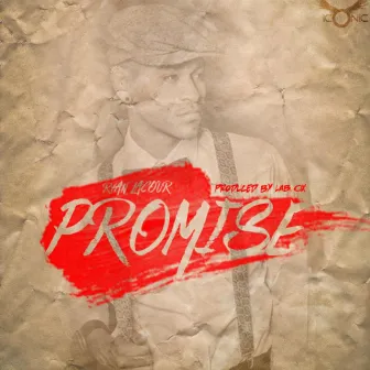 Promise by Ryan LaCour