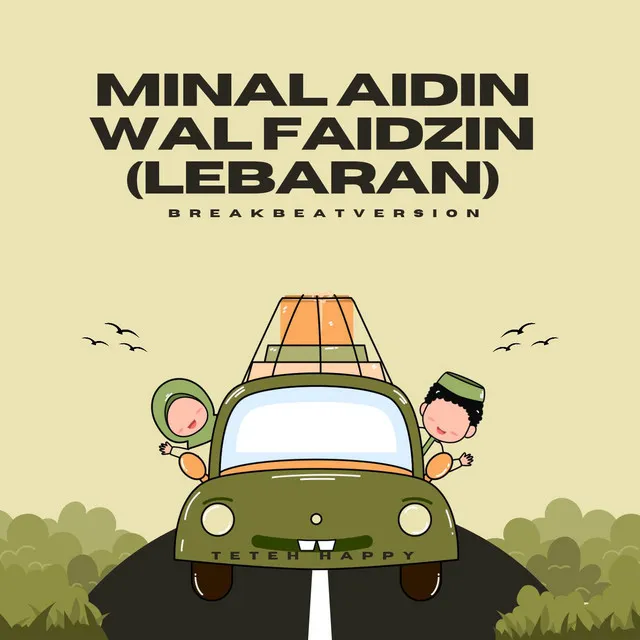 Minal Aidin Wal Faidzin (Lebaran) - Breakbeat