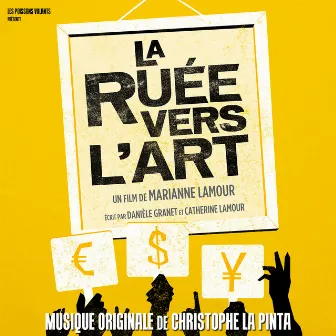 La ruée vers l'art (Bande originale du film) by Christophe La Pinta