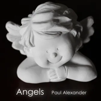 Angels by Paul Alexander