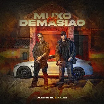 Muxo Con Demasiao by Alesito RL