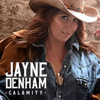 Calamity by Jayne Denham