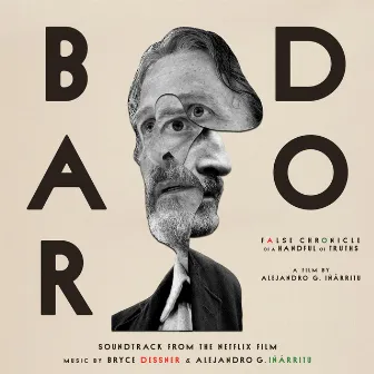 Bardo (Soundtrack from the Netflix Film) by Bryce Dessner