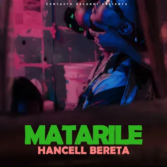 MATARILE by Hancell Bereta