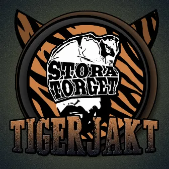 Tigerjakt (Radio Edit) by Stora Torget