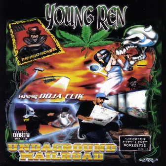 Undaground Mailroad by Ren Da Heatmonsta