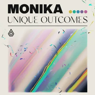 Unique Outcomes by Monika