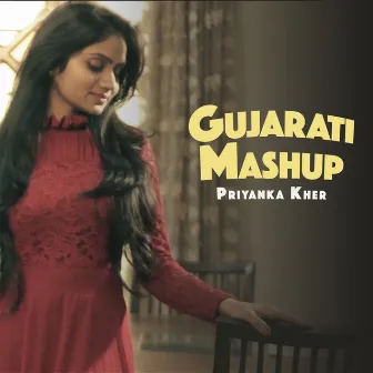 Gujarati Mashup by Priyanka Kher