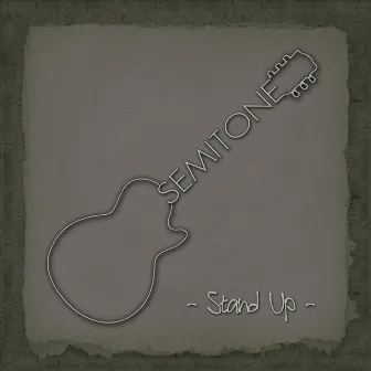 Stand Up by Semitone