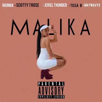 Malika by 1Hunna