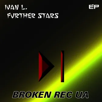 Further Stars by Ivan L.