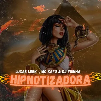 Hipnotizadora by MC Kafu