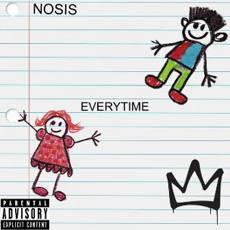 Everytime by Nosis