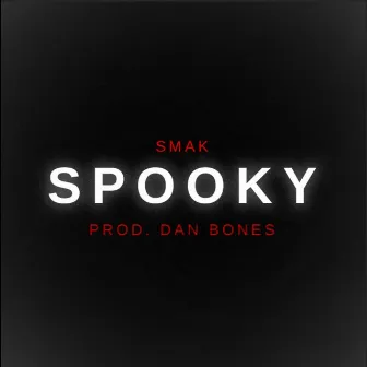 Spooky by Smak