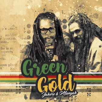 Green Gold by JAH V