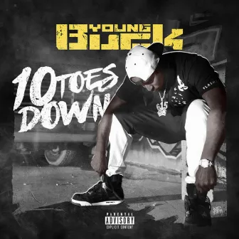 10 Toes Down by Young Buck