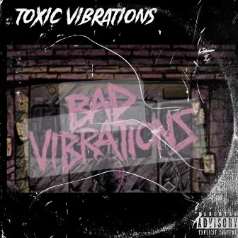 Toxic Vibrations by Solo369