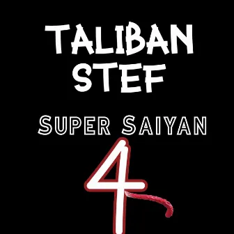 Super Saiyan 4 by Taliban Stef