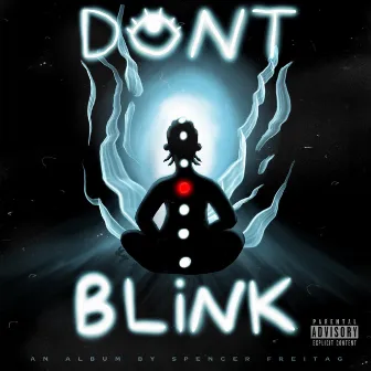 Don't Blink by Essen