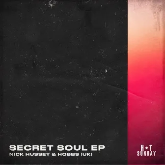 Secret Soul by Hobbs (UK)