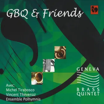 GBQ & Friends by Geneva Brass Quintet